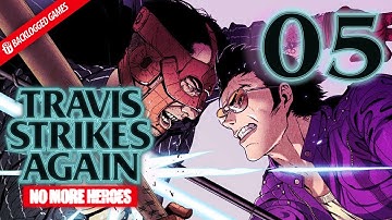 Travis Strikes Again: No More Heroes – Part 5: Electro Triple Star │ Backlogged Games