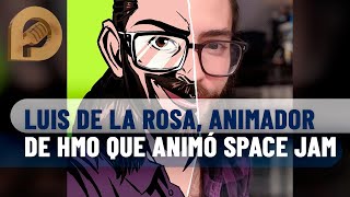 Luis de la Rosa participó en animación de película Space Jam 2, trabajó para Netflix y Nickelodeon