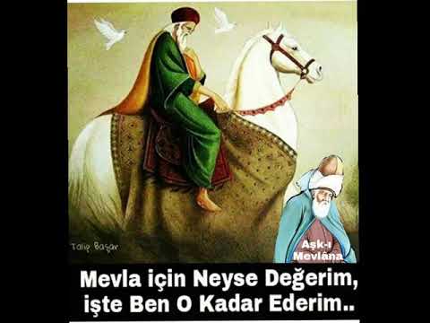 Hz. Mevlana Sözleri ( Aşk-ı İlahi )