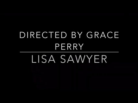 Lisa Sawyer Music Video