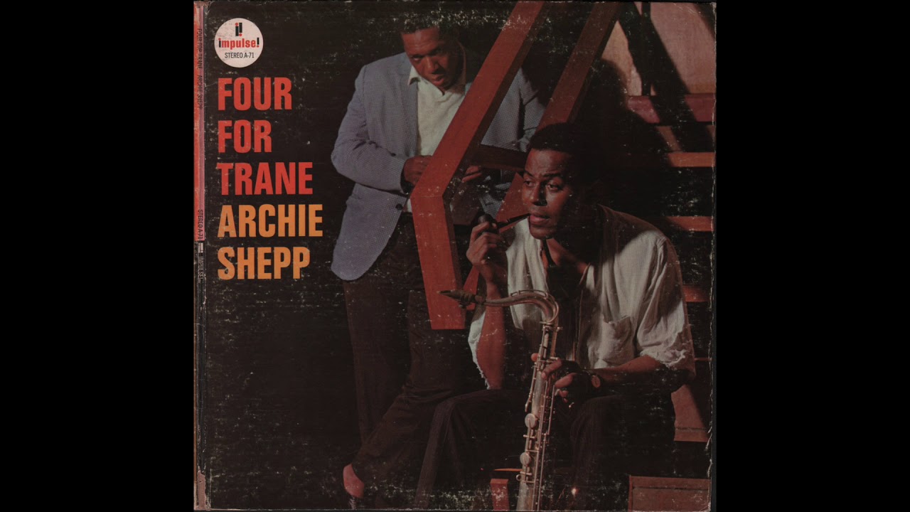 Cousin Mary — Archie Shepp (Four For Trane,1964) Vinyl LP, B1