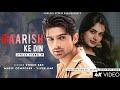 Baarish ke din hai hum tere bin hai lyrics stebin ben  abhishek k ayesha k  baarish ke din