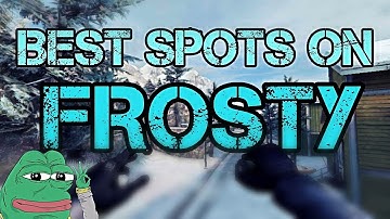 Spots For Infected in Frosty! |  Forward Assault Tricks!
