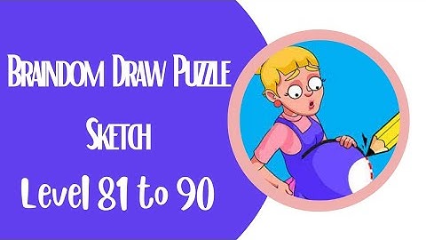 Braindom draw puzzle sketch level 81 to 90