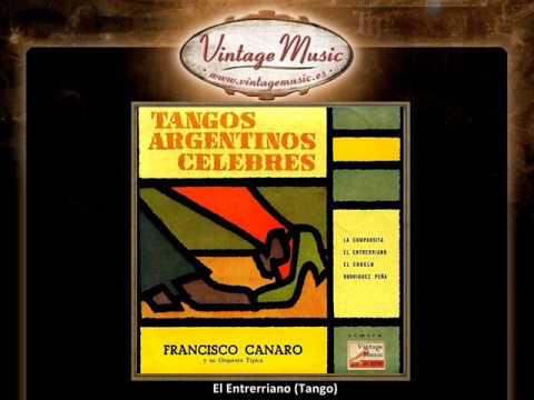 2Francisco Canaro El Entrerriano Tango VintageMusic es - YouTube