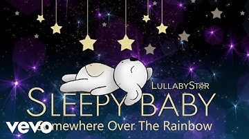 Lullaby Star - Somewhere Over The Rainbow (Visualizer)