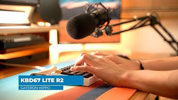 Soundtest | Ep. 20 | Gateron Hippo | KBD67 LITE R2