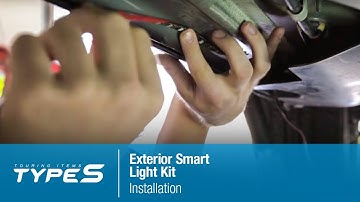 TYPE S Exterior Smart Light Kit Installation - How to Install TYPE S Exterior Smart LED Kit on Car