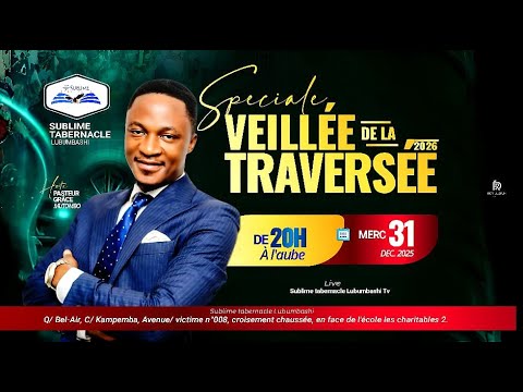 SPECIALE VEILLEE DE LA TRAVERSEE | | MERCREDI 31.12.2025 - YouTube