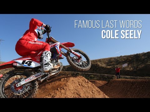 Famous Last Words: Cole Seely