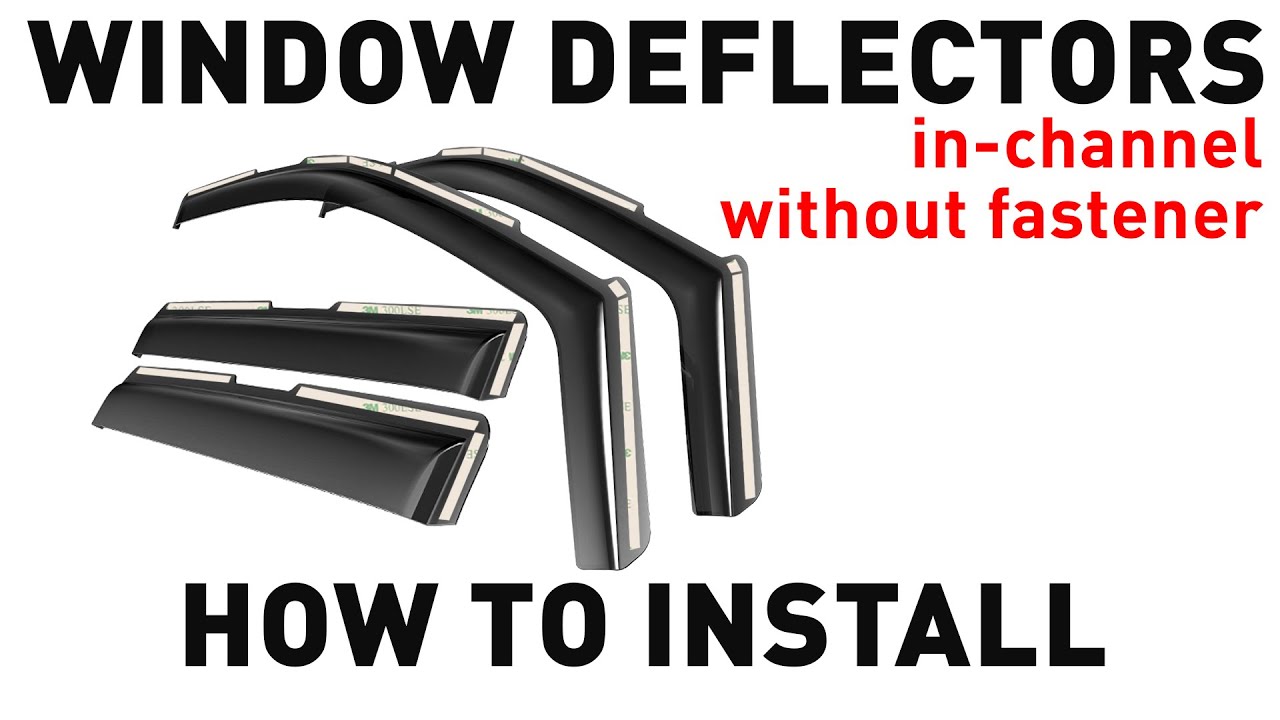 Shatterproof InChannel Side Window Deflectors Installation guide YouTube