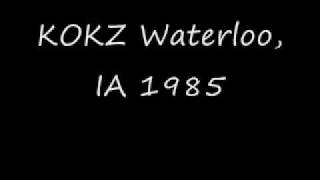 KOKZ Waterloo, IA 1985.wmv