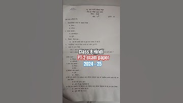 Class 8 hindi pt 2 exam paper 2024– 25