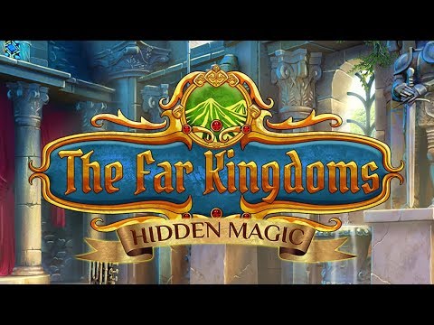 The Far Kingdoms: Hidden Magic