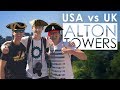 USA vs UK - Alton Towers Vlog