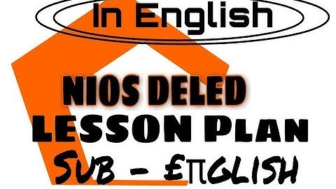 Nios Deled English LESSON PLAN in English