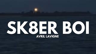 Avril Lavigne - Sk8er Boi (Lyrics)