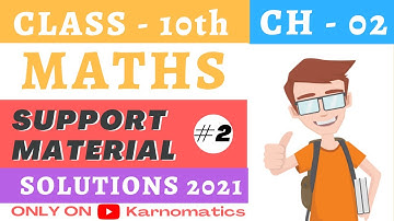 Ch 2 Polynomials | Support Material Solution 2021 | CBSE Class 10 Maths 2021 | DOE Support Material
