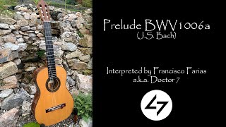 J. S.  Bach_Prelude BWV 1006a_Guitar