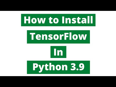 Video: Kako da instaliram TensorFlow?