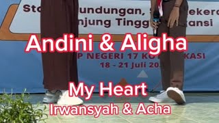 Andini & Aligha - My Heart (Irwansyah ft Acha)