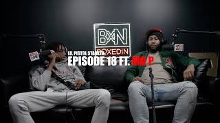 Video thumbnail of "Lil Pistol Starter x Mo P 🤣🤣| BOXEDIN📦PODCAST| EPISODE 18"