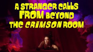 Watch A Stranger Calls from Beyond the Crimson Room Trailer