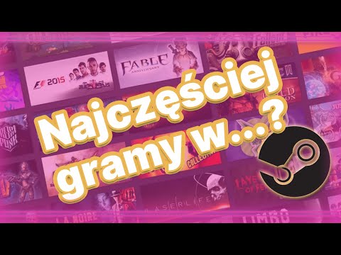 Wideo: To Najpopularniejsze Gry Na Steamie - Relacja