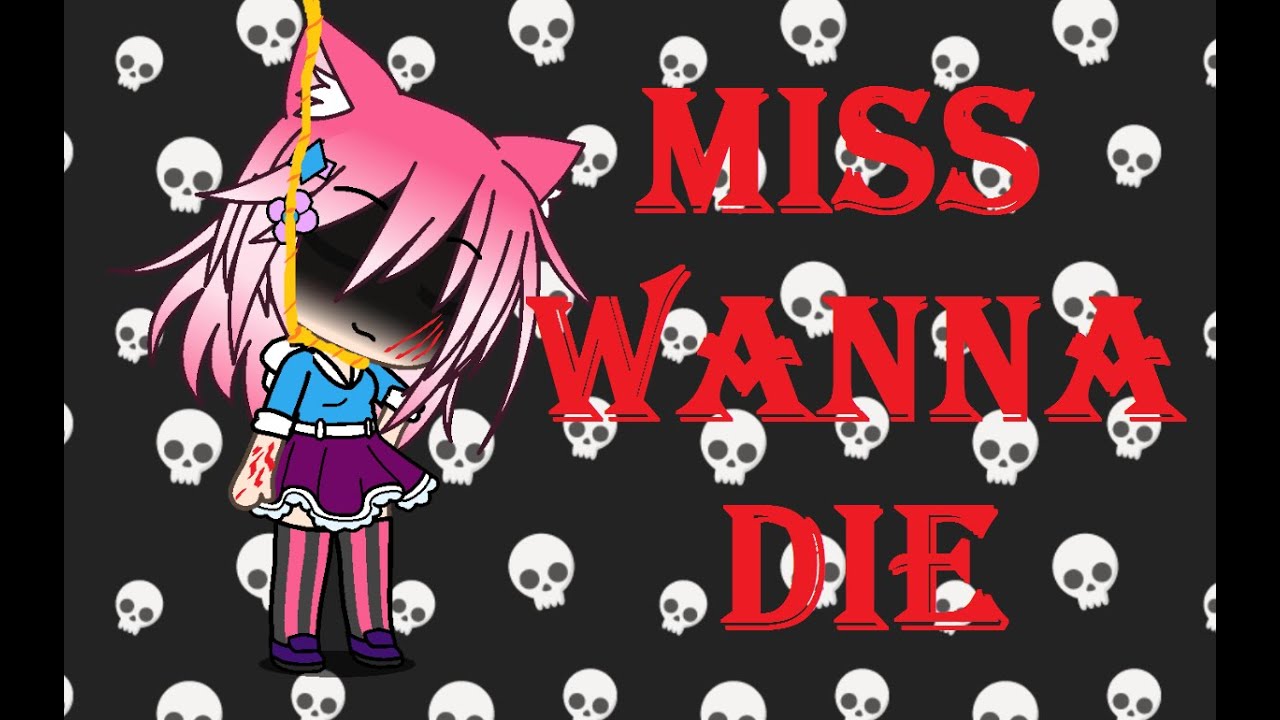 GLMV } / Miss Wanna Die } /مترجمة