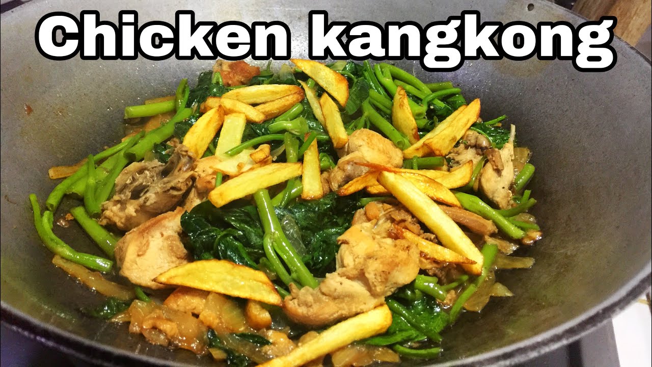 Chicken kangkong with potato simple na ulam pero masarap YouTube