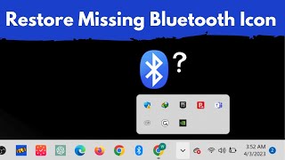 how to restore missing bluetooth icon in windows 11
