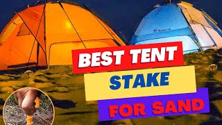 Best Tent Stake For Sand That You need for your tent । Top 5 Best Tent Stake For Sand Review screenshot 4