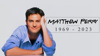 Matthew Perry  A Tribute