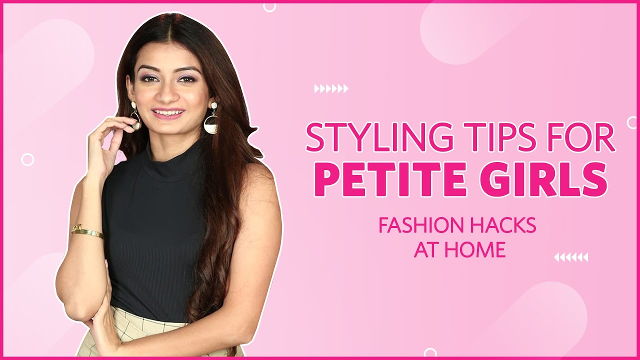 Styling Tips For Petite Girls - Petite Clothing (2022)