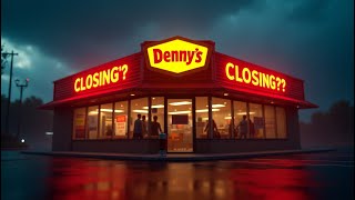 Denny's to Close 150 Locations by End of 2025 What It Means for You