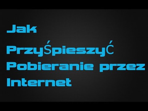 Wideo: Jak Szybko Pobierać Pliki