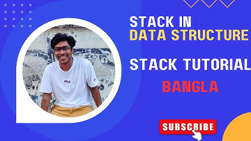 Stack in Data Structure | Data Structure and Algorithm Bangla Tutorial