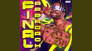 Final Approach (Kevin Knight Theme) [feat. Sayitainttone]