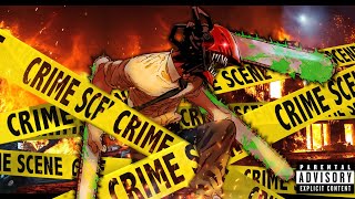 CHAINSAWMAN IS THE HOOD DEVIL!