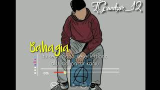 STORY W.A || BAHAGIA ITU SEDERHANA