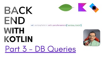 Ktor for beginners - 3 MongoDB Queries