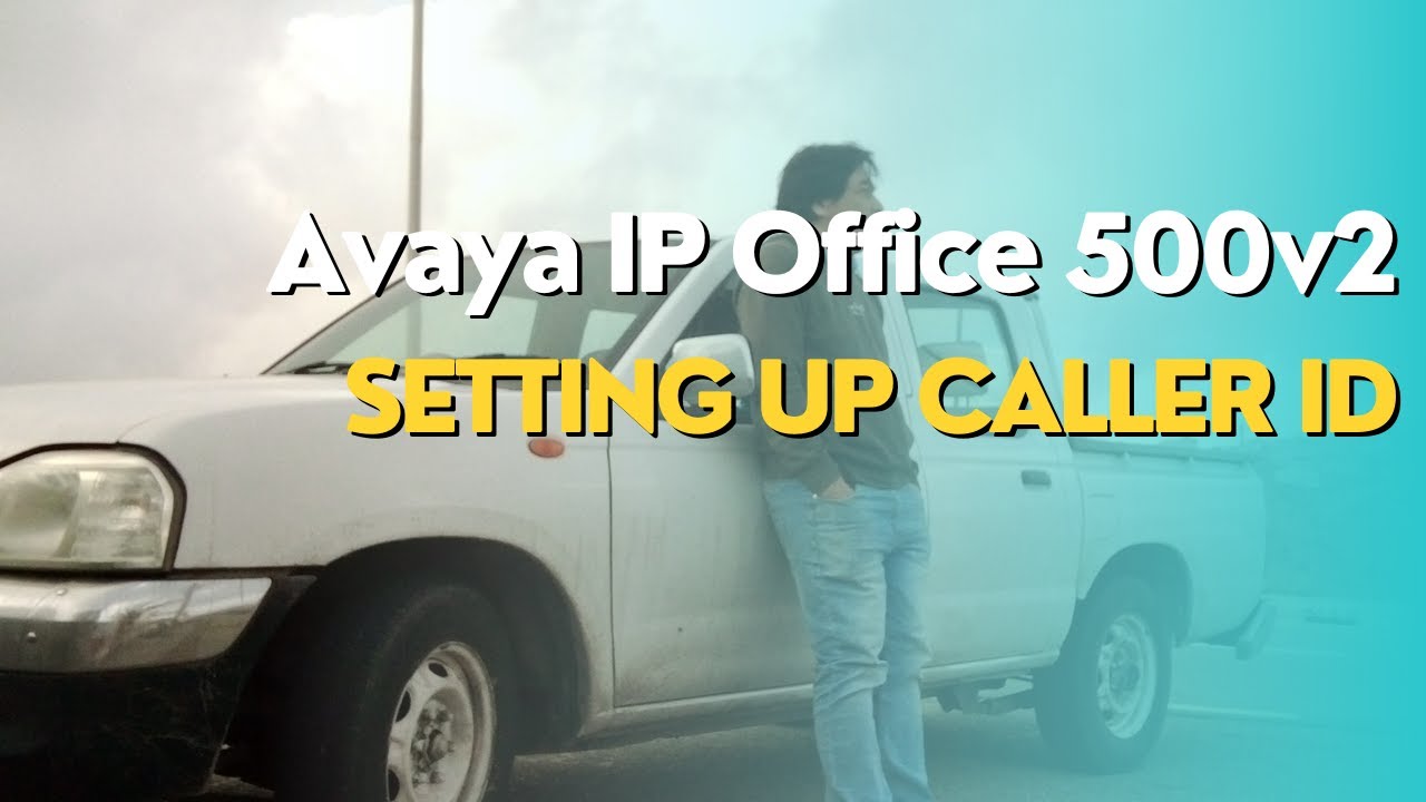 Setting Up Caller ID of Avaya IP Office in KSA