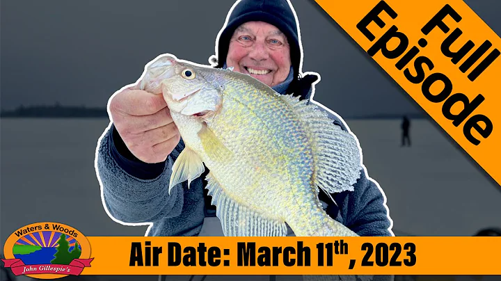 Episode #11, 2023: Non Stop Crappie Action - FULL ...