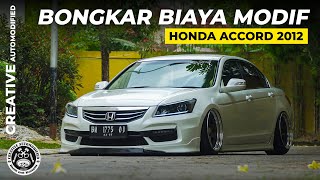 Modifikasi seharga mobilnya - HONDA ACCORD 2012 | CREATIVE AUTOMODIFIED