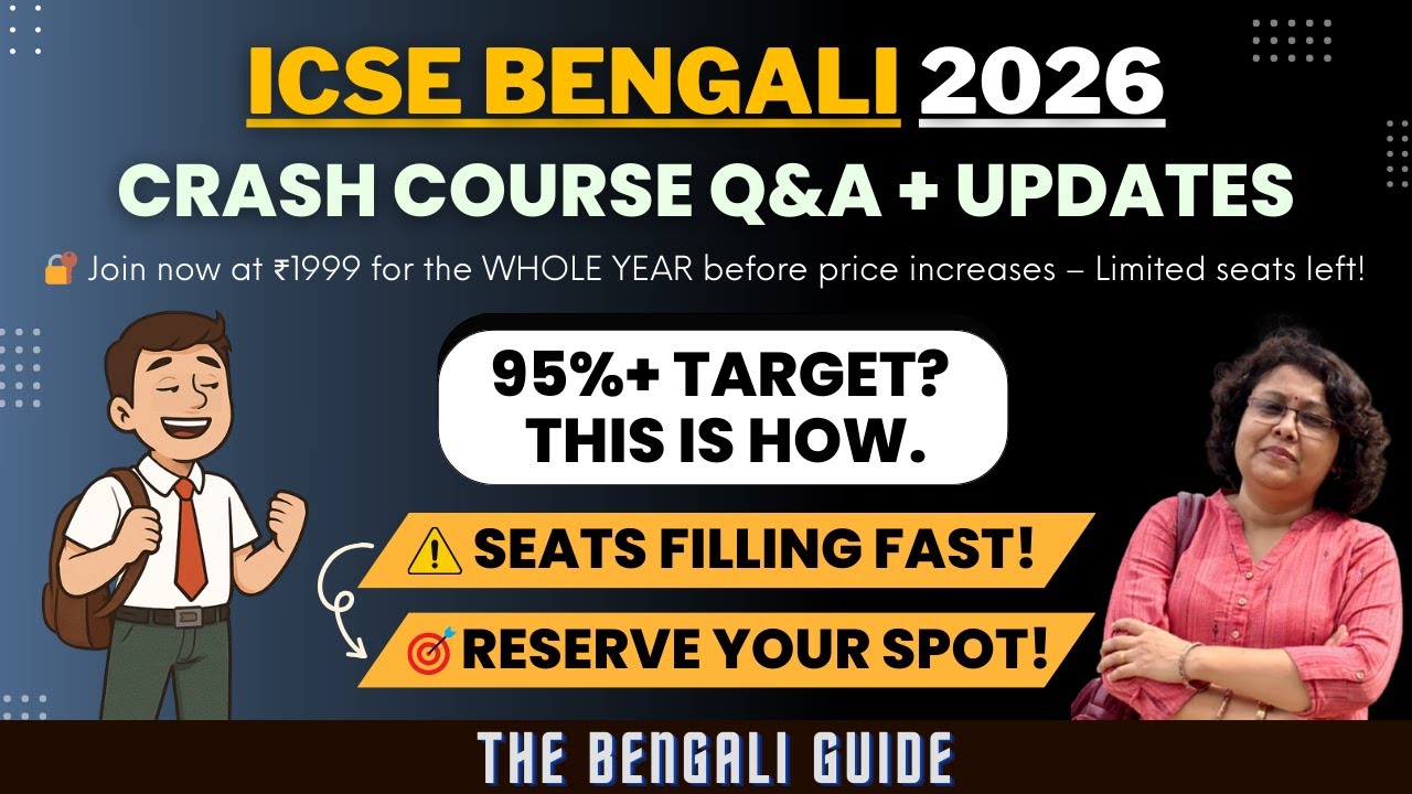 ICSE Bengali 2026 Crash Course Q&A: Details & Updates (Score 95% ...
