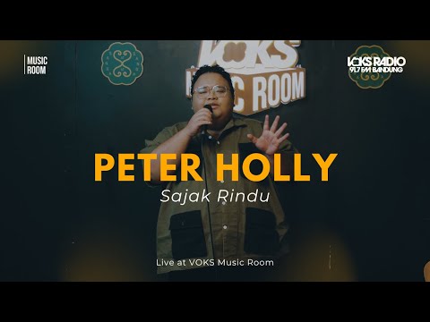 Peter Holly - Sajak Rindu | Live At VOKS Music Room