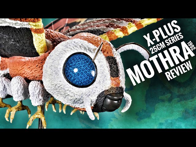X-PLUS MOTHRA 1992 25cm TOHO LARGE MONSTER SERIES FIGURE REVIEW