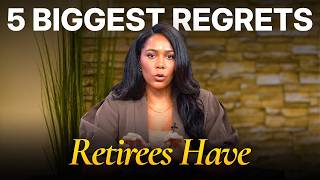The 5 Biggest Retirement Regrets I Hear (+ How to Avoid Them)