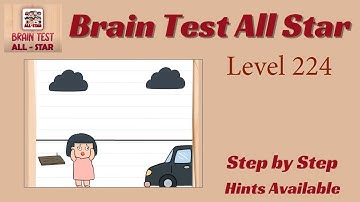 Brain Test All Star Level 224 – Quick & Easy Solution!