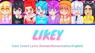 If the Squad Sang LIKEY by TWICE (Lyric Video)